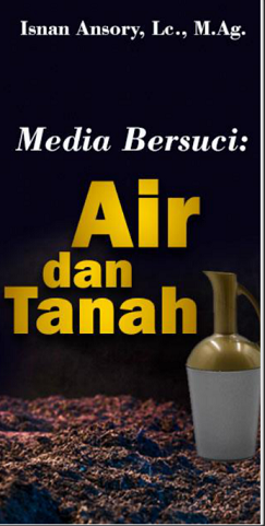 Media Bersuci : Air dan Tanah