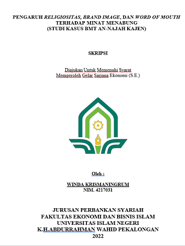 Pengaruh Religiusitas, Brand Image, dan Word of Mouth Terhadap Minat Menabung (Studi Kasus BMT An-Najah Kajen)