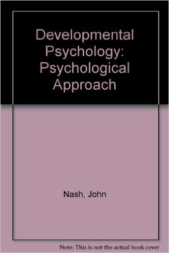 Developmental Psychology : a Psychobiological Approach