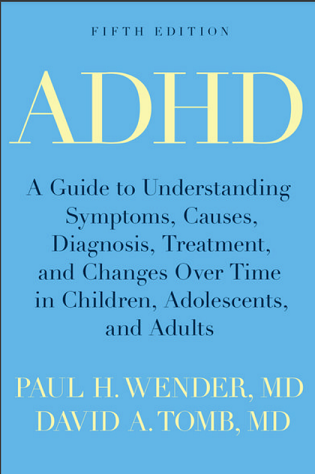 ADHD : attention-deficit hyperactivity disorder in children, adolescents, and adults