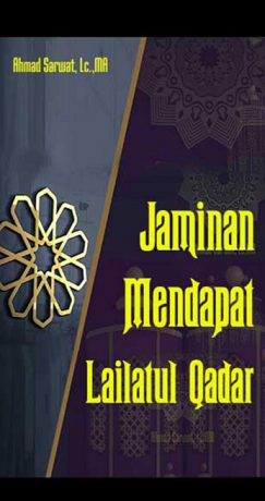 Jaminan Mendapat Lailatul Qadar