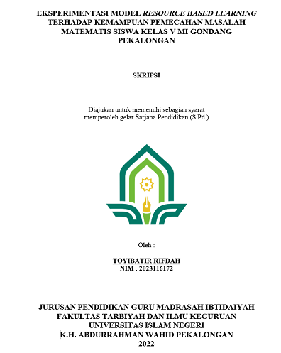 Eksperimentasi Model Resource Based Learning Terhadap Kemampuan Pemecahan Masalah Matematis Siswa Kelas V MI Gondang Pekalongan