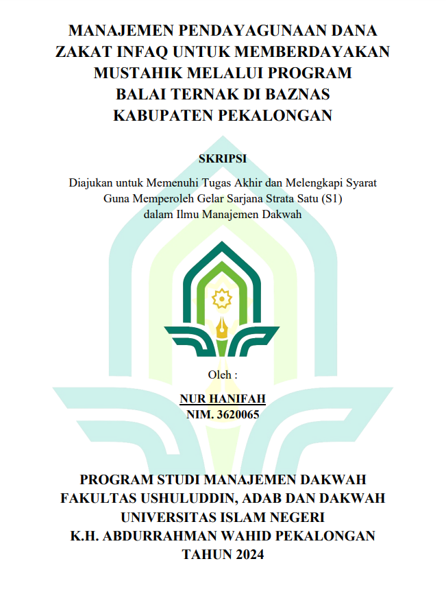 Manajemen Pendayagunaan Dana Zakat Infaq Untuk Memberdayakan Mustahik Melalui Program Balai Ternak Di Baznas Kabupaten Pekalongan