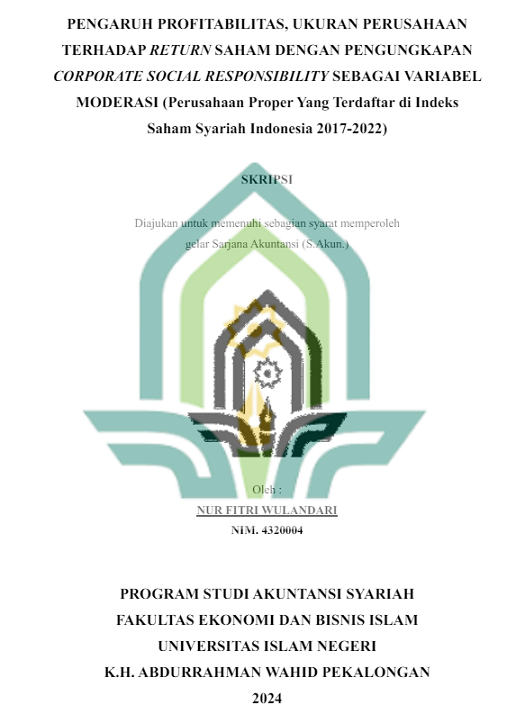 Pengaruh Profitabilitas, Ukuran Perusahaan Terhadap Return Saham Dengan Pengungkapan Corporate Social Responsibility Sebagai Variabel Moderasi (Perusahaan Proper yang Terdaftar di Indeks Saham Syariah Indonesia 2017-2022)