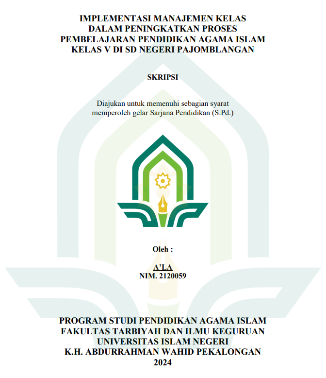 Implementasi Manajemen Kelas Dalam Peningkatan Proses Pembelajaran Pendidikan Agama Islam Kelas V SD Negeri Pajomblangan