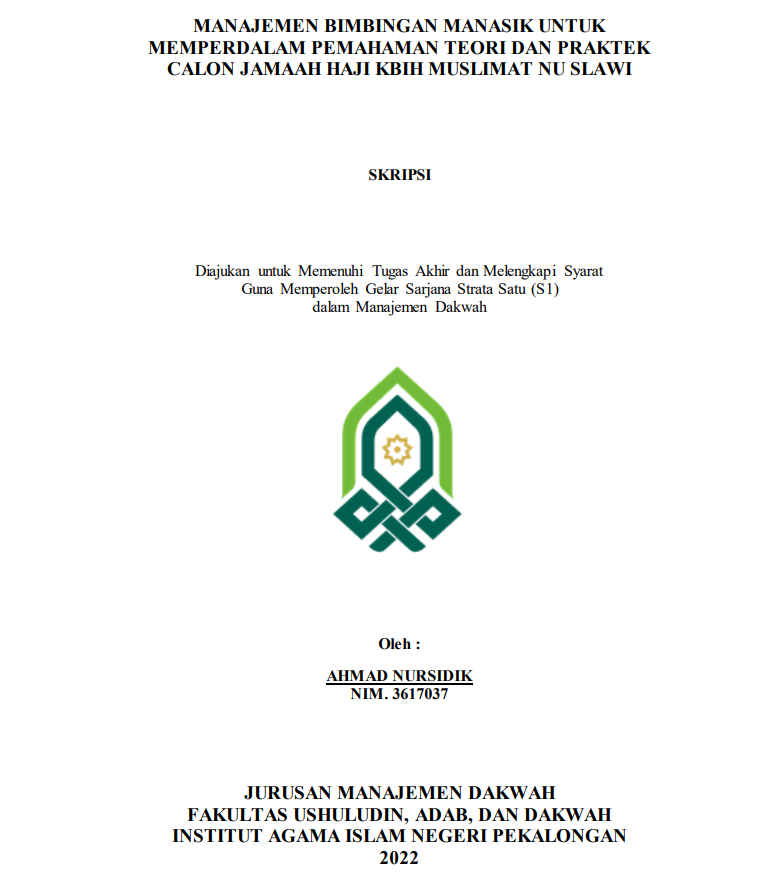 Manajemen Bimbingan Manasik untuk Memperdalam Pemahaman Teori dan Praktek Calon Jamaah Haji KBIH Muslimat NU Slawi