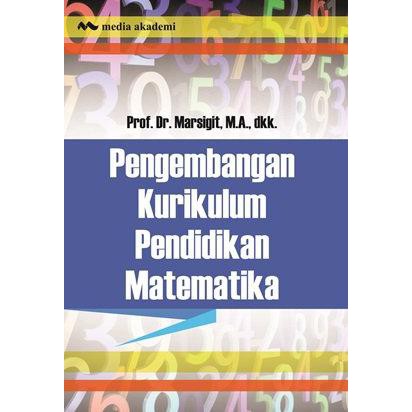 Pengembangan  Kurikulum Pendidikan Matematika