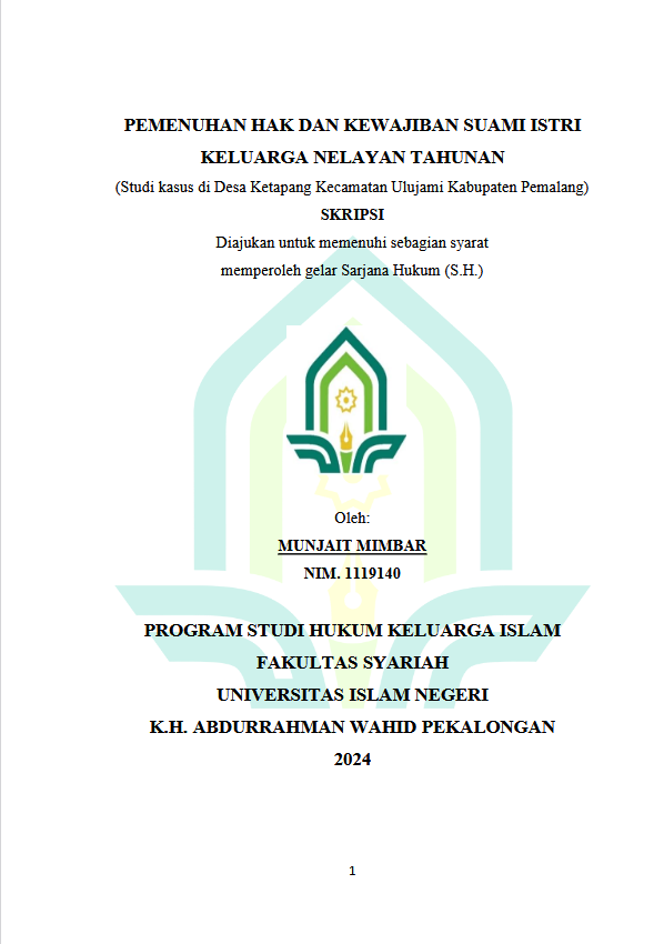 Pemenuhan Hak Dan Kewajiban suami Istri Keluarga Nelayan Tahunan (Studi Kasus Di Desa Ketapang Kecamatan Ulujami Kabupaten Pemalang)