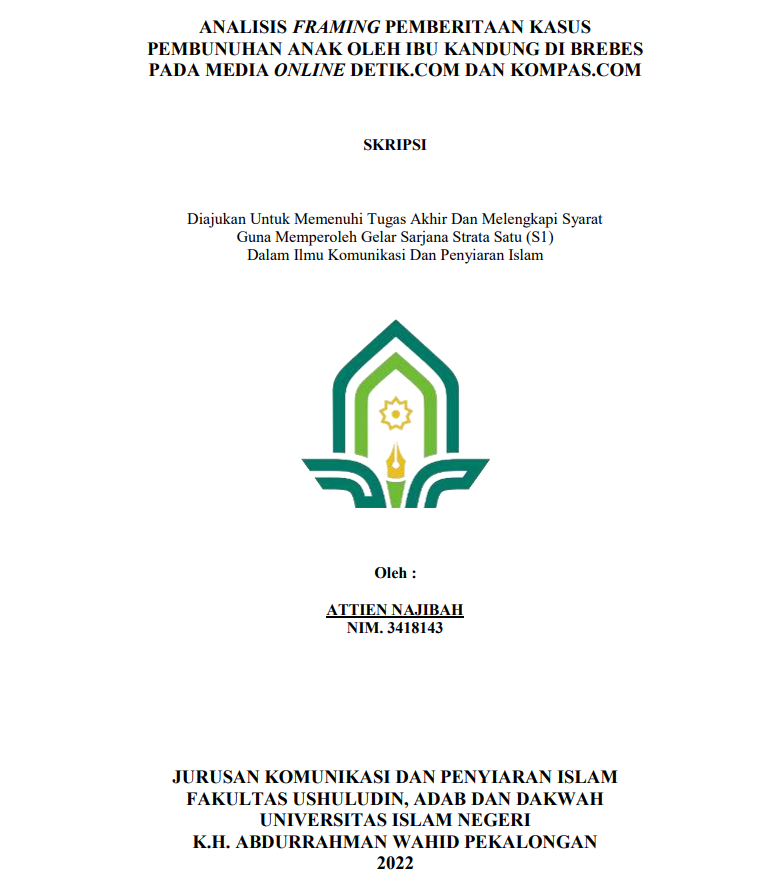 Analisis Freming Pemberitaan Kasus Pembunuhan Anak Ibu Kandung di Brebes pada Media Online Detik.Com dan Kompas.Com