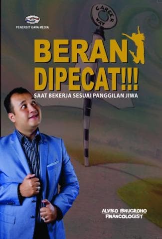 Berani Dipecat