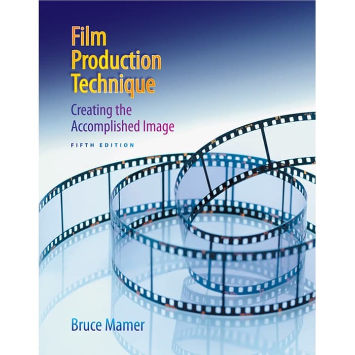 Film Production Technique