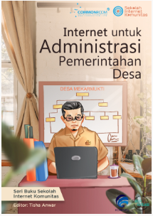 Internet untuk Administrasi Pemerintahan Desa