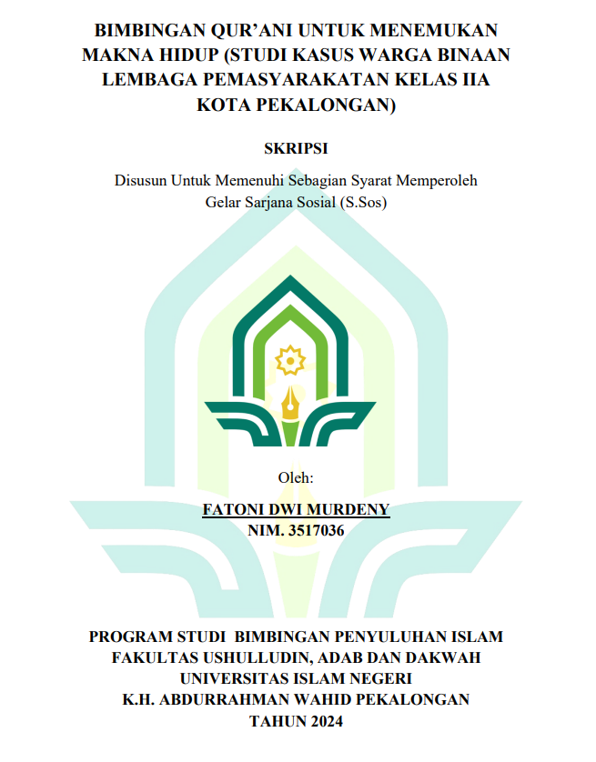 Bimbingan Qur'an Untuk Menemukan Makna Hidup (Studi Kasus Warga Binaan Lembaga Permasyarakatan Kelas IIA Kota Pekalongan