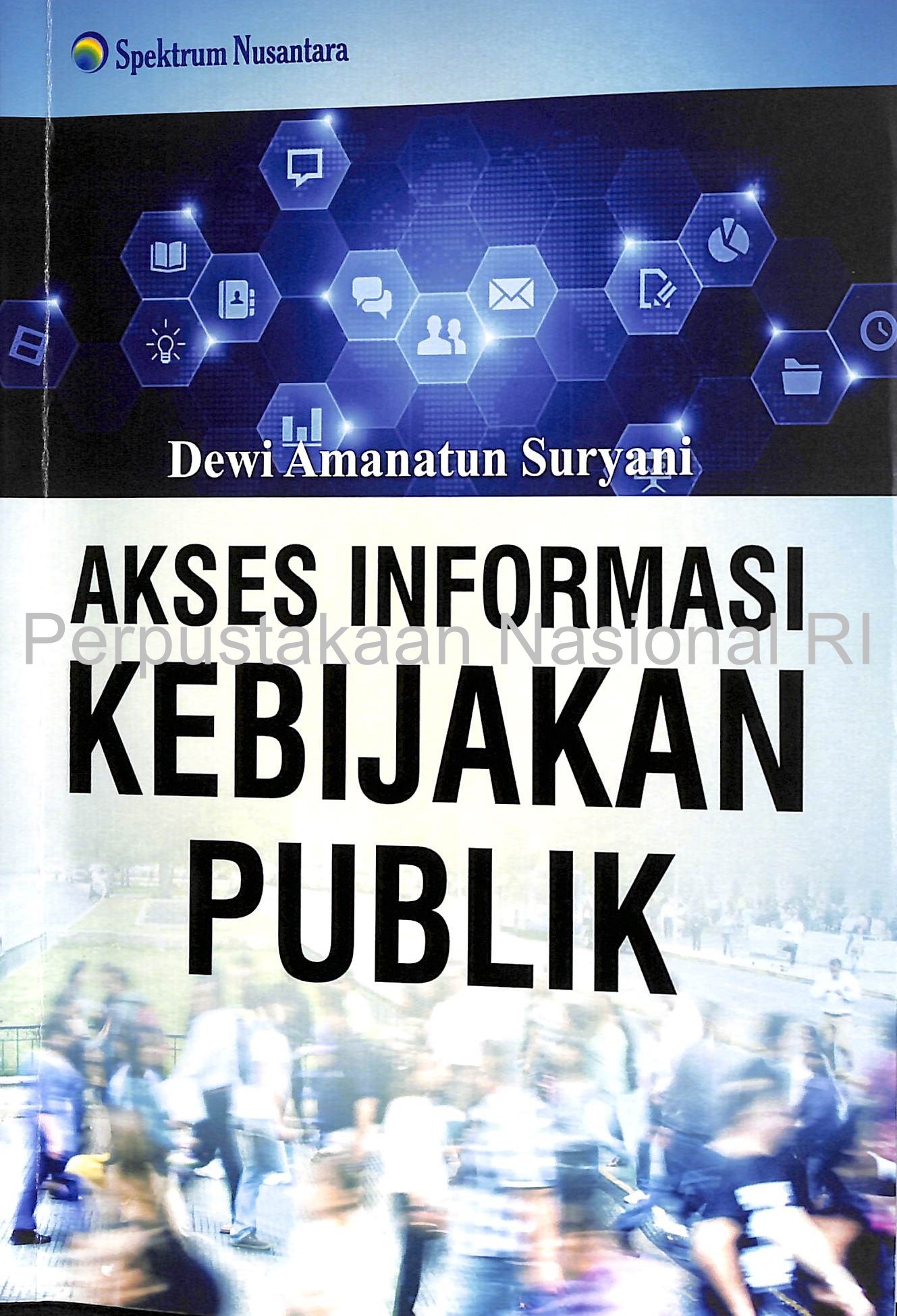 Akses Informasi Kebijakan Publik