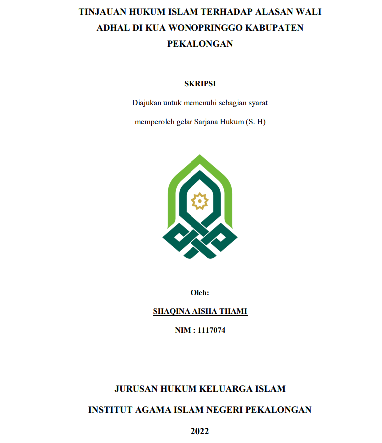 Tinjauan Hukum Islam Terhadap Alasan Wali Adhal di KUA Wonopringgo Kabupaten Pekalongan