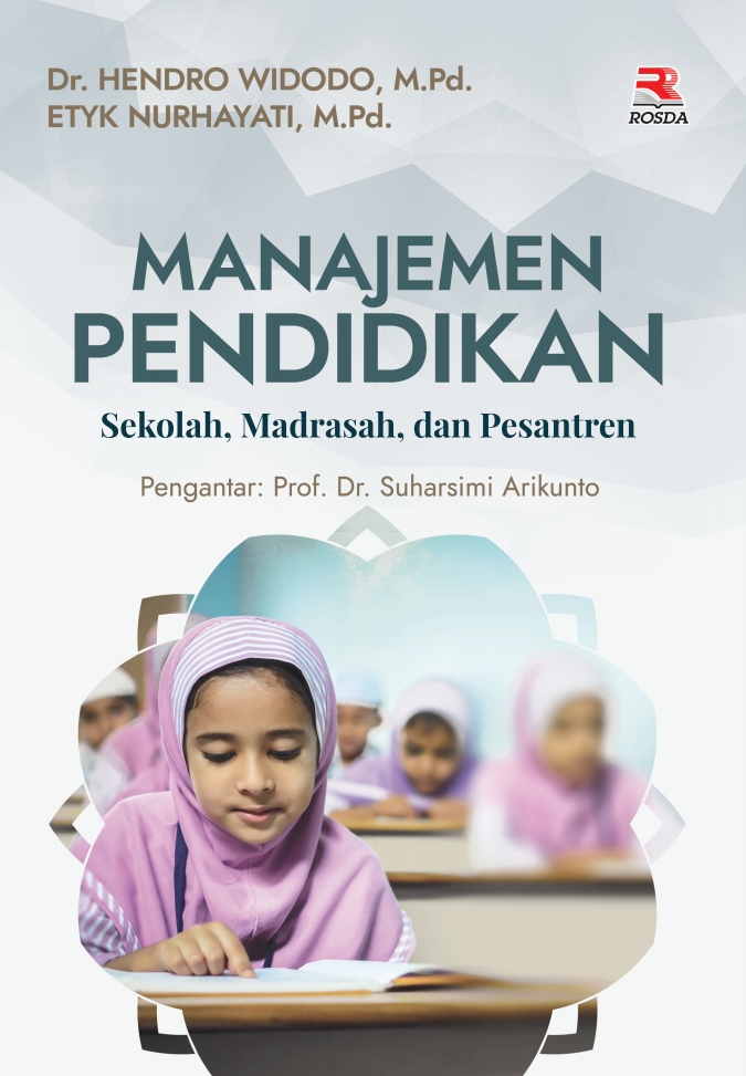 Manajemen Pendidikan Sekolah, Madrasah, Dan Pesantren