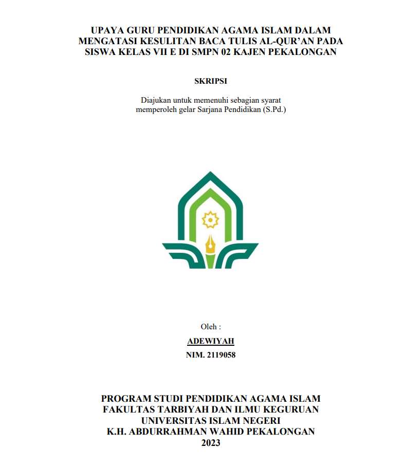 Upaya Guru Pendidikan Agama Isalam Dalam Mengatasi Kesulitan Baca Tulis Al-Qur'an Pada Siswa Kelas VII di SMPN 02 Kajen Pekalongan