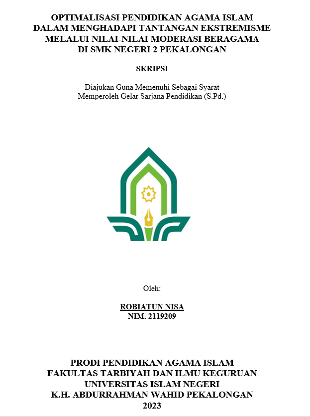 Optimalisasi Pendidikan Agama Islam Dalam Menghadapi Tantangan Ekstremisme Melalui Nilai-Nilai Moderasi Beragama di SMK Negeri 2 Pekalongan