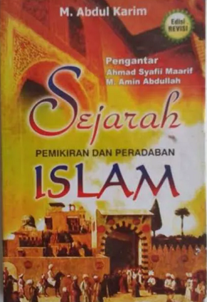 Sejarah Pemikiran dan Peradaban Islam