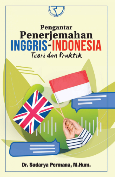 Pengantar Penerjemahan Inggris-Indonesia Teori dan Praktik