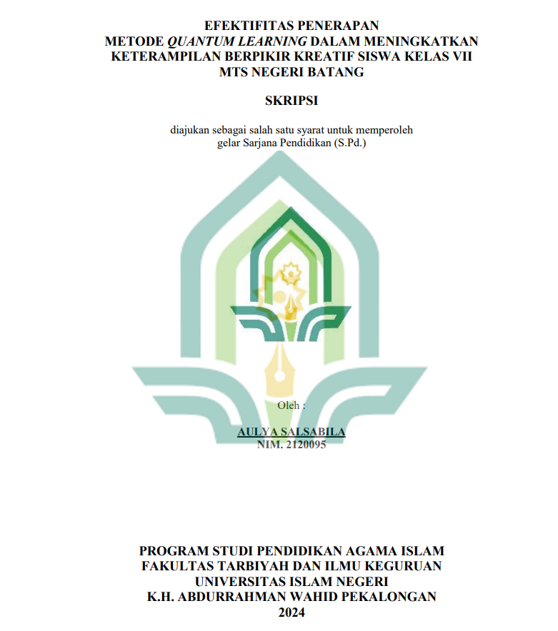 Efektifitas Penerapan Metode Quantum Learning Dalam Meningkatkan Keterampilan Berpikir Kreatif Siswa Kelas VII MTS Negeri Batang