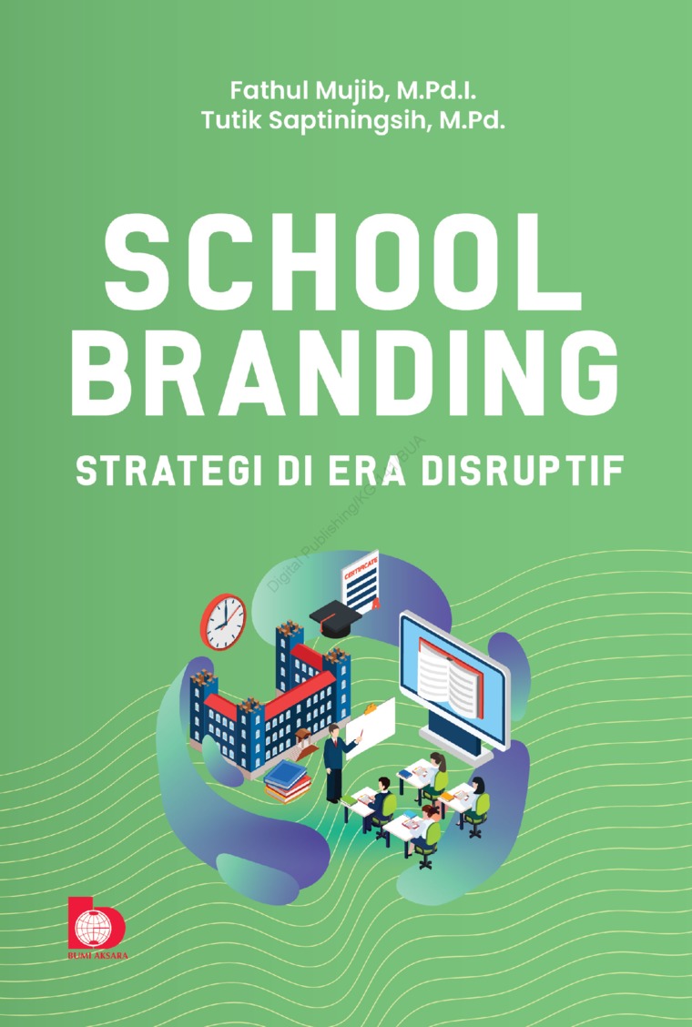 School Branding Strategi Di Era Disruptif