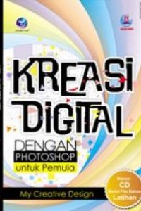 Kreasi Digital dengan Photoshop Untuk Pemula