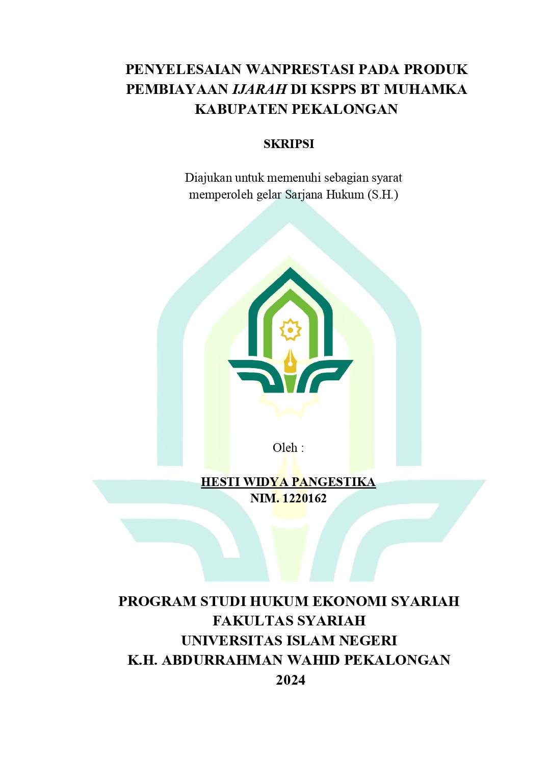 Penyelesaian Wanprestasi Pada Produk Pembiayaan Ijarah Di KSPPS BT Muhamka Kabupaten Pekalongan