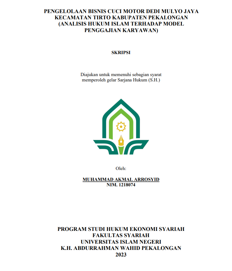 Pengelolaan Bisnis Cuci Motor Dedi Mulyo Jaya Kecamatan Tirto Kabupaten Pekalongan (Analisis Hukum Islam Terhadap Model Penggajian Karyawan)