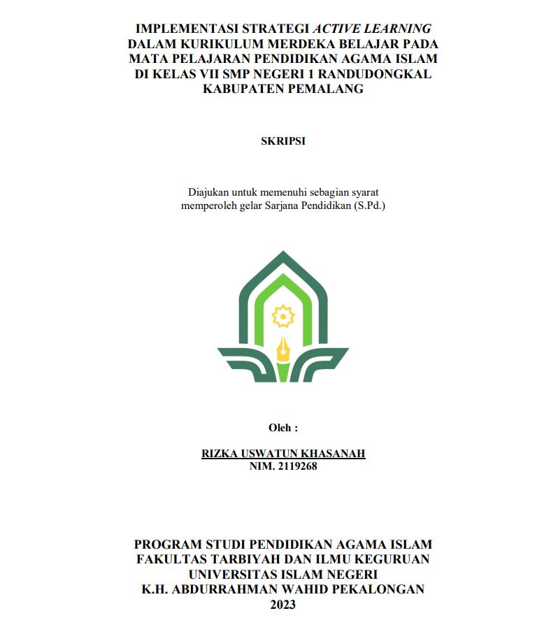 Implementasi Strategi Active Learning Dalam Kurikulum Merdeka Belajar Pada Mata Pelajaran Pendidikan Agama Islam di Kelas VII SMP Negeri 1 Randudongkal Kabupaten Pemalang