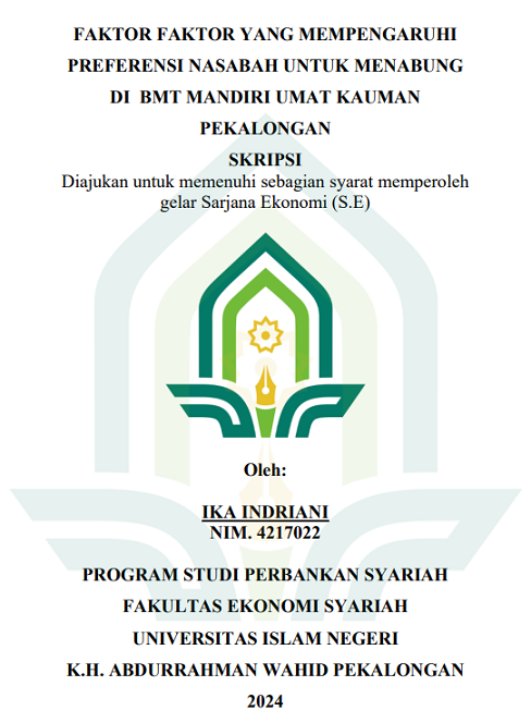 Faktor Faktor Yang Mempengaruhi Preferensi Nasabah Untuk Menabung di BMT Mandiri Umat Kauman Pekalongan