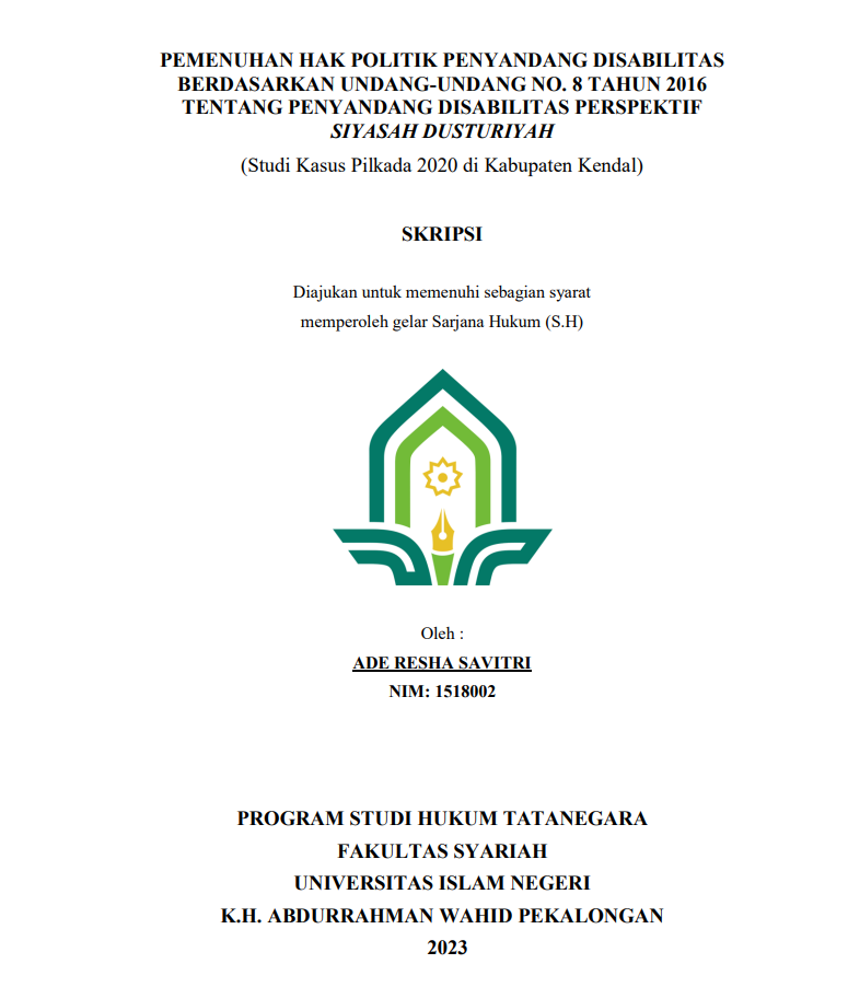 Pemenuhan Hak Politik Penyandang Disabilitas Berdasarkan Undang-Undang No. 8 Tahun 2016 Tentang Penyandang Disabilitas Perspektif Siyasah Dusturiyah