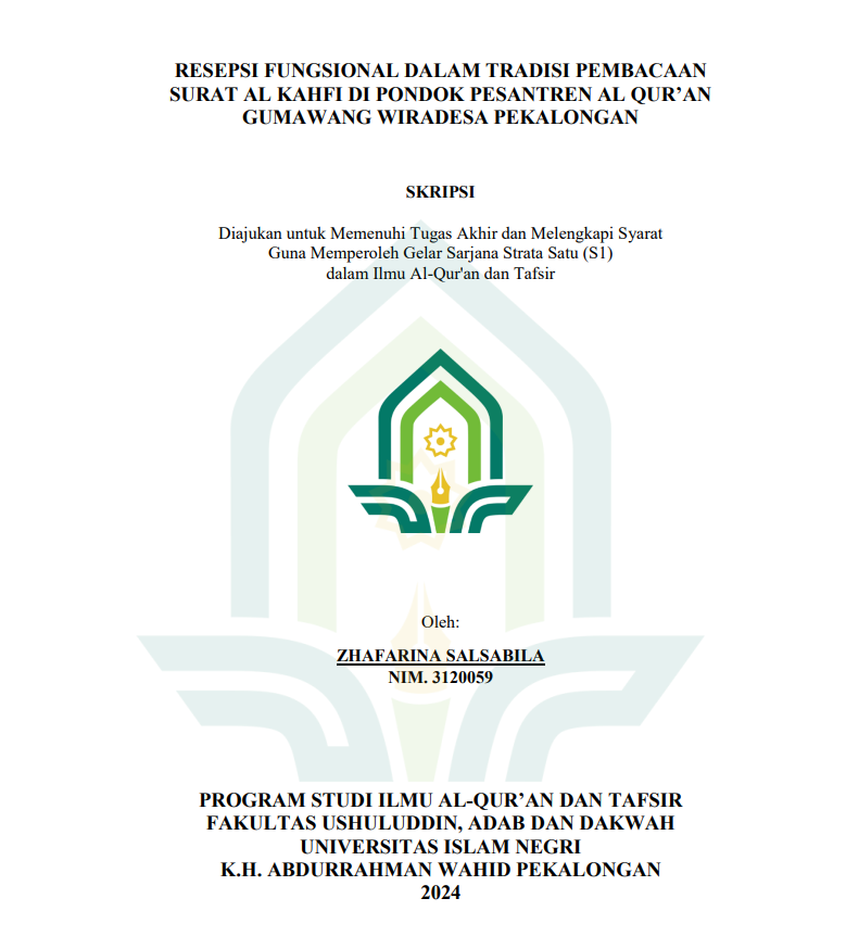 Resepsi Fungsional Dalam Tradisi Pembacaan Surat Al Kahfi di Pondok Pesantren Al Qur'an Gumawang Wiradesa Pekalongan