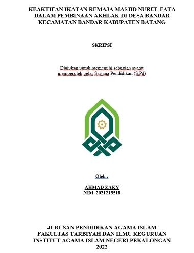 Keaktifan Ikatan Remaja Masjid Nurul Fata Dalam Pembinaan Akhlak di Desa Bandar Kecamatan Bandar Kabupaten Batang