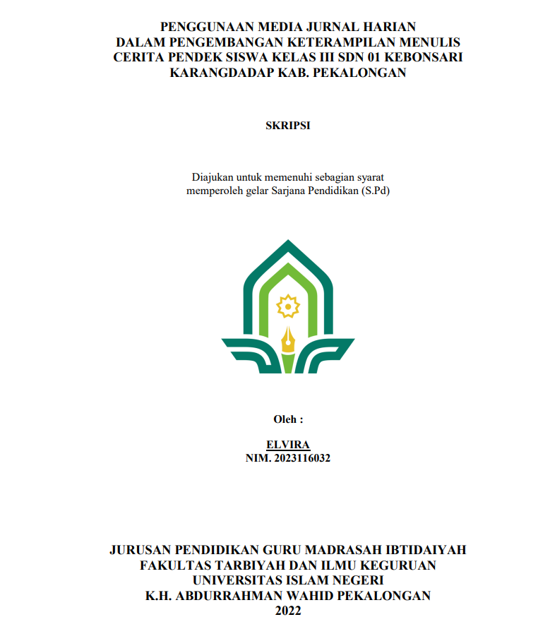 Penggunaan Media Jurnal Harian dalam Pengembangan Keterampilan Menulis Cerita Pendek Siswa Kelas III SDN 01 Kebonsari Karangdadap Kab. Pekalongan