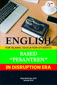 English For Islamic Education Students : Based 