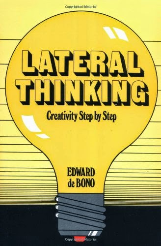 Lateral Thinking = Berpikir Lateral : Buku Teks Kreativitas