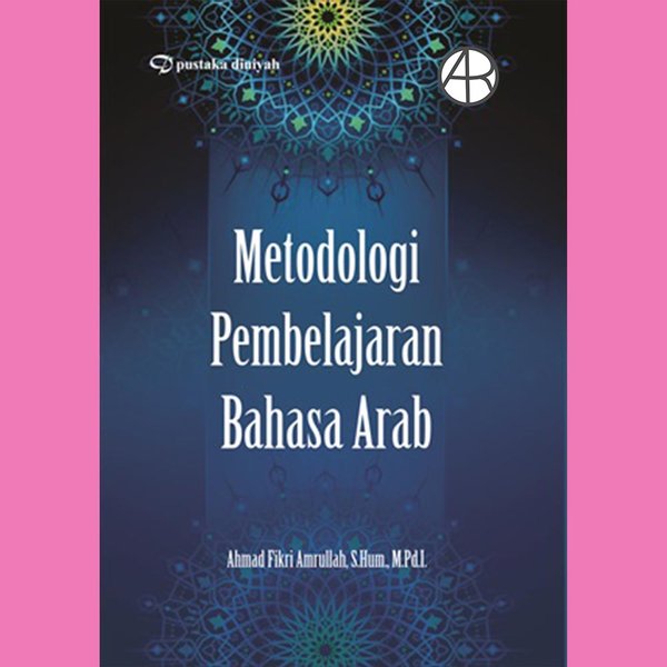 Metodologi Pembelajaran Bahasa Arab