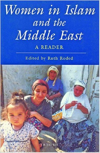 Women in Islam and The Middle East : A Reader