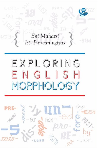 Exploring English Morphology