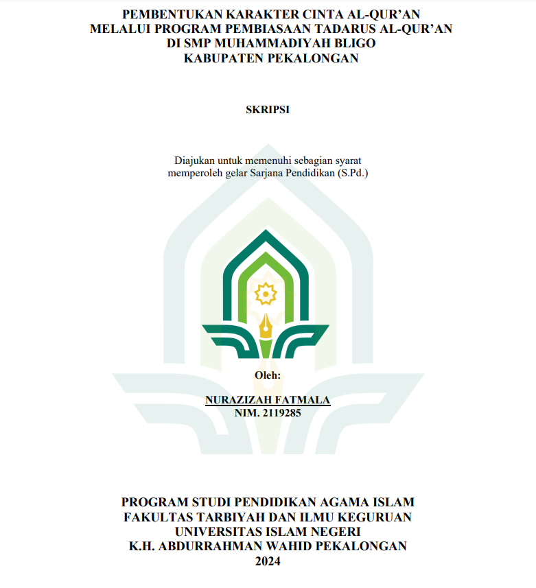 Pembentukan Karakter Cinta Al-Qur'an Melalui Program Pembiasaan Tadarus Al-Qur'an di SMP Muhammadiyah Bligo Kabupaten Pekalongan