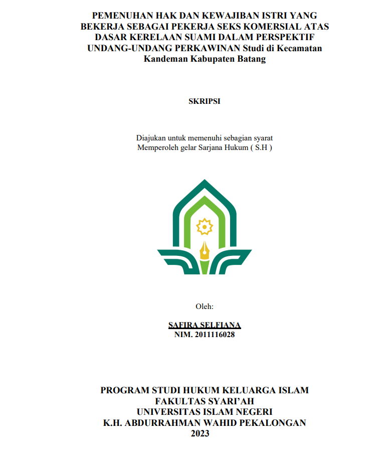 Pemenuhan Hak dan Kewajiban Istri YANG Bekerja sebagai Pekerja Seks Komersial Atas Dasar Kerelaan Suami dalam Perspektif Undang Undang PerkawinanStudi di Kecamatan Kandeman Kabupaten Batang