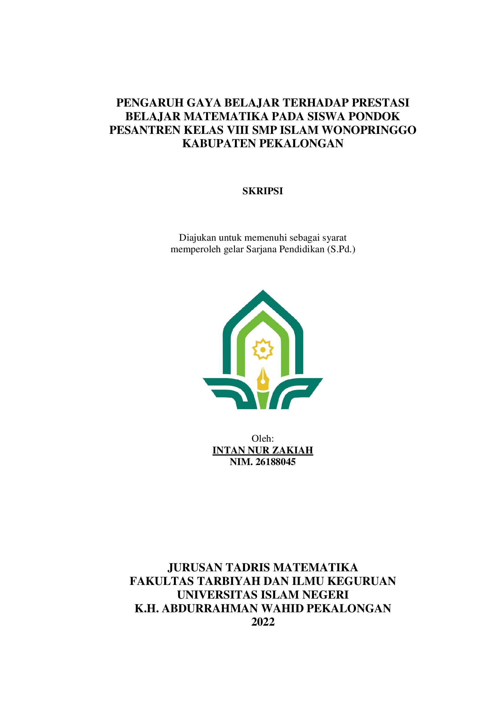 Pengaruh Gaya Belajar Terhadap Prestasi Belajar Matematika Pada Siswa Pondok Pesantren Kelas VIII SMP Islam Wonopringgo Kabupaten Pekalongan