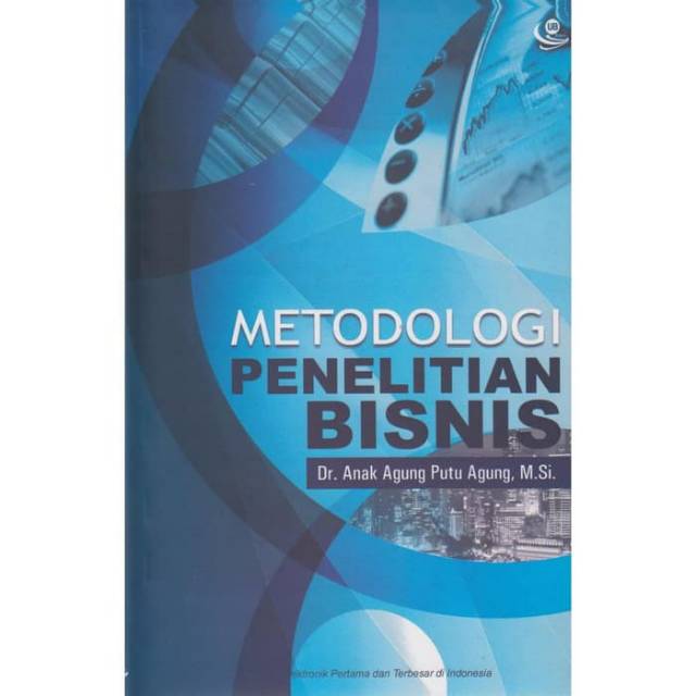 Metodologi Penelitian Bisnis