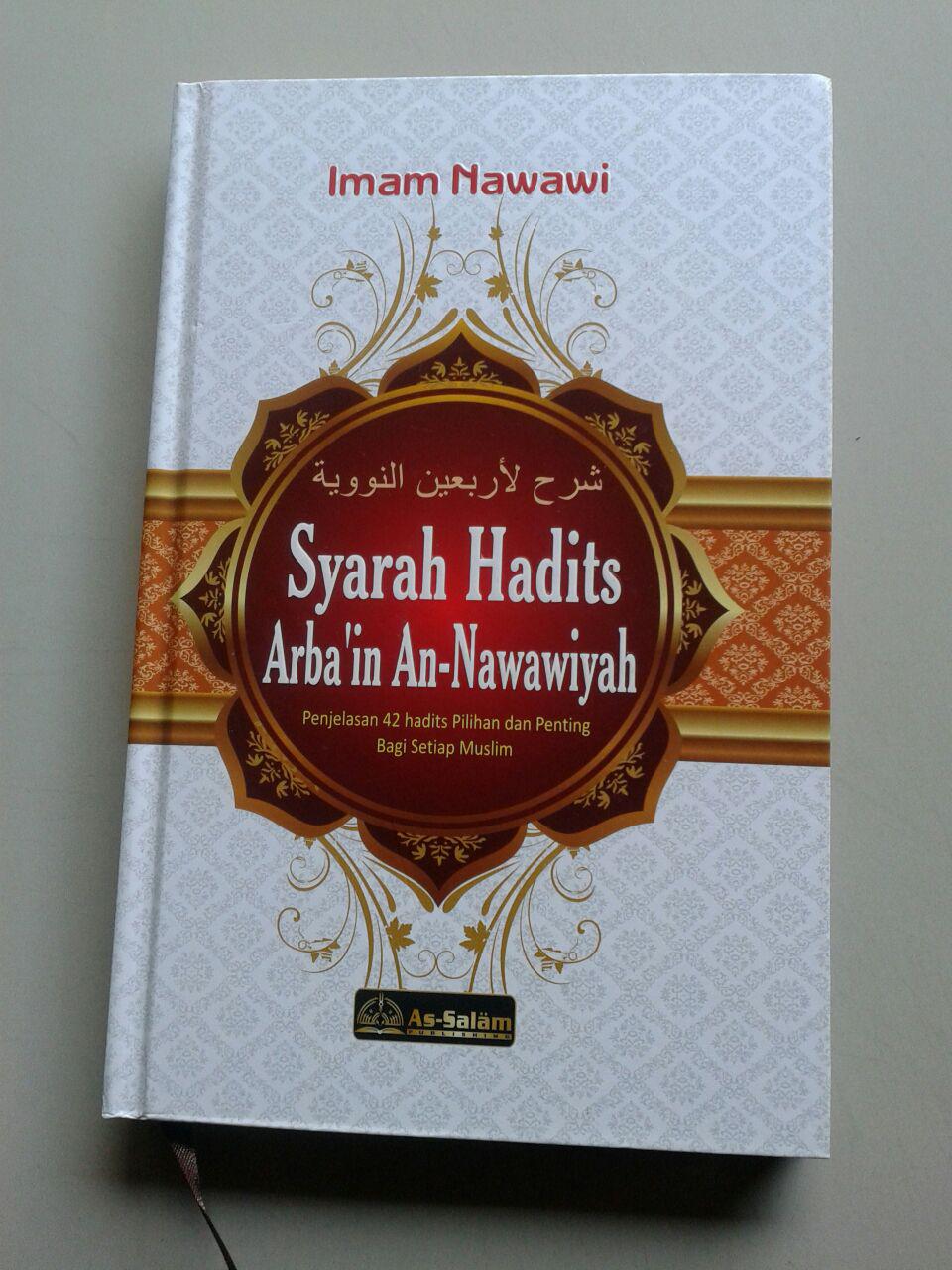 Penjelasan Hadits-Hadits Arba'in Nawawiyah