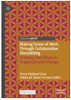 Making Sense of Work Through Collaborative Storytelling