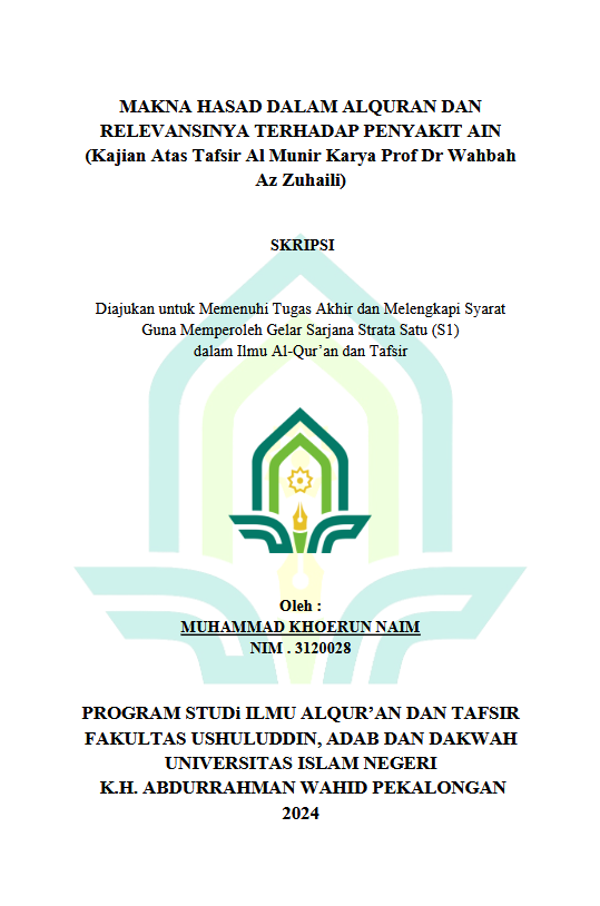 Makna Hasad Dalam Alquran Dan Relevansinya Terhadap Penyakit Ain (Kajian Atas Tafsir Al Munir Karya Prof. Dr. Wahbah Az Zuhaili)