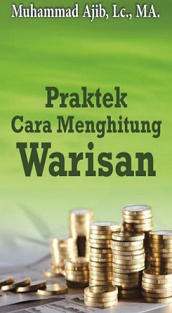 Praktek Cara Menghitung Warisan