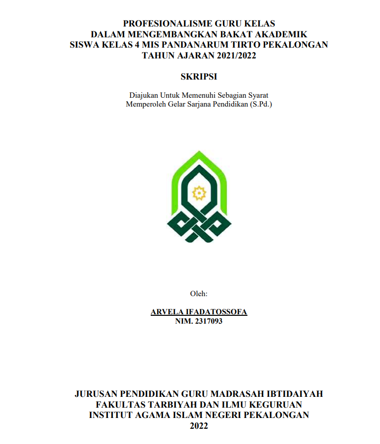 Profesionalisme Guru Kelas dalam Mengembangkan Bakat Akademik Siswa Kelas 4 MIS Pandanarum Tirto Pekalongan Tahun Ajaran 2021/2022