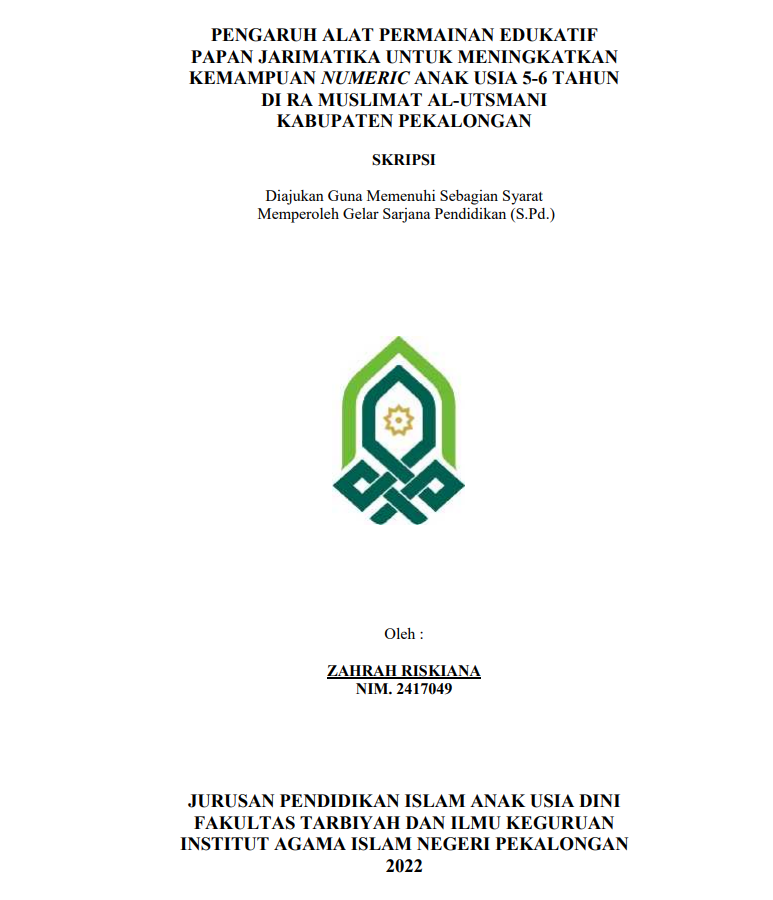 Pengaruh Alat Permainan Edukatif Papan Jarimatika Untuk Meningkatkan Kemampuan Numeric Anak Usia 5-6 Tahun Di RA Muslimat Al-Utsmani Kabupaten Pekalongan